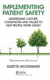 Implementing Patient Safety Implementing Patient Safety