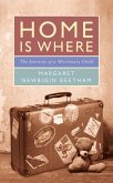 Home Is Where: The Journeys of a Missionary Child