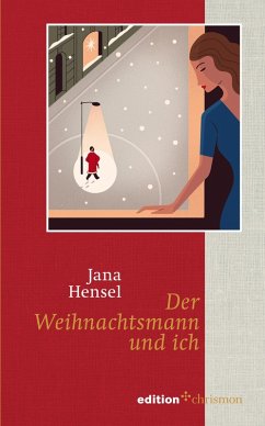 Der Weihnachtsmann und ich (eBook, ePUB) - Hensel, Jana