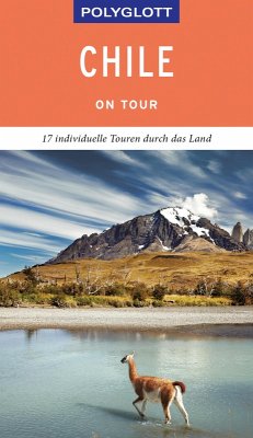 POLYGLOTT on tour Reiseführer Chile (eBook, ePUB) - Asal, Susanne