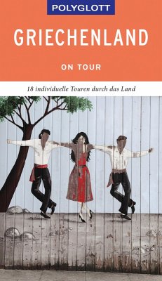 POLYGLOTT on tour Reiseführer Griechenland (eBook, ePUB) - Christoffel-Crispin, Claudia; Crispin, Gerhard