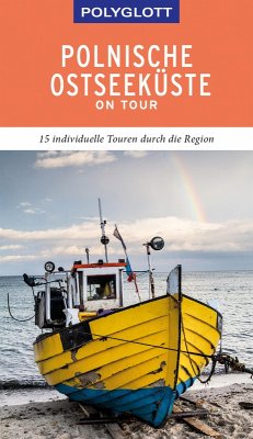 POLYGLOTT on tour Reiseführer Polnische Ostseeküste/Danzig (eBook, ePUB) - Nöldeke, Renate