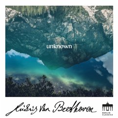 Beethoven:Unknown Beethoven - Diverse