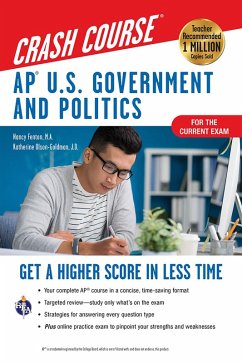 AP® U.S. Government & Politics Crash Course, Book + Online (eBook, ePUB) - Fenton, Nancy; Olson-Goldman, Katherine