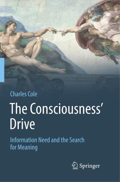 The Consciousness¿ Drive - Cole, Charles