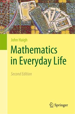 Mathematics in Everyday Life - Haigh, John