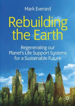 Rebuilding the Earth - Everard, Mark