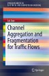 Channel Aggregation and Fragmentation... - Bild 1