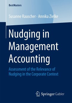 Nudging in Management Accounting - Rauscher, Susanne;Zielke, Annika
