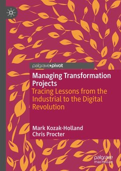 Managing Transformation Projects - Kozak-Holland, Mark;Procter, Chris