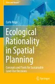 Ecological Rationality in Spatial Planning
