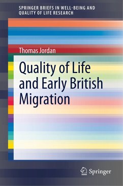 Quality of Life and Early British Migration - Jordan, Thomas