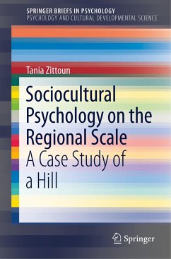 Sociocultural Psychology on the Regional Scale - Zittoun, Tania