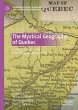 The Mystical Geography of Quebec - Bild 1