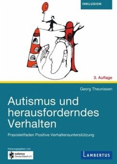 Autismus und herausforderndes Verhalten, m. Buch, m. E-Book - Theunissen, Georg