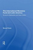 The International Monetary Fund And Latin America (eBook, PDF)