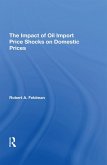 The Impact Of Oil Import Price Shocks On Domestic Prices (eBook, PDF)