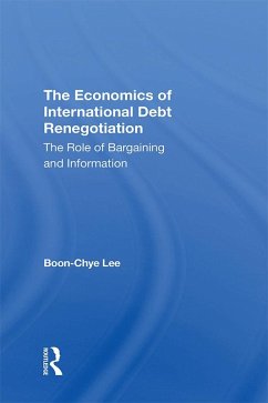 Cover The Economics Of International Debt Renegotiation (eBook, PDF)