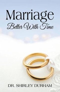 Cover Marriage Better With Time (eBook, ePUB)