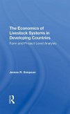 The Economics Of Livestock Systems In Developing Countries (eBook, PDF)