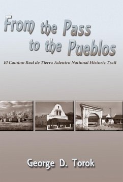 From the Pass to the Pueblos (eBook, ePUB)