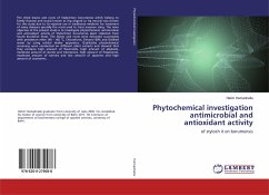 Phytochemical investigation antimicrobial and antioxidant activity