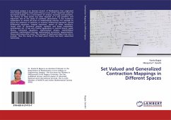Set Valued and Generalized Contraction Mappings in Different Spaces