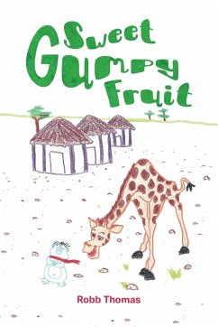 Sweet Gumpy Fruit - Thomas, Robb