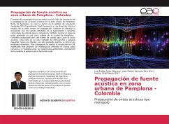 Propagación de fuente acústica en zona urbana de Pamplona - Colombia - Pinto Villarreal, Luis Felipe