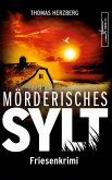 Mörderisches Sylt / Hannah Lambert ermittelt Bd.3