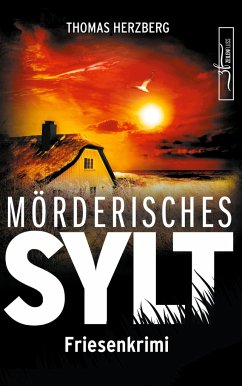 Mörderisches Sylt / Hannah Lambert ermittelt Bd.3 - Herzberg, Thomas