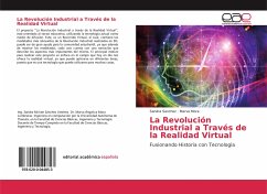 La Revolución Industrial a Través de la Realidad Virtual - Sanchez, Sandra;Mora, Marva