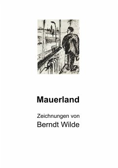 Mauerland - Wilde, Berndt