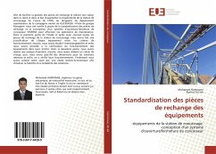 Standardisation des pièces de rechange des équipements - Hammane, Mohamed;Ati Idir, Rachid