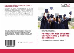 Formación del docente universitario y hábitos de estudio - Farfán Pimentel, Johnny Félix;Gordillo Briceño, Wilfredo Herbert