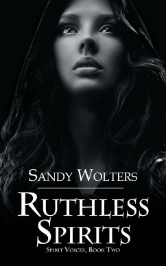 Ruthless Spirits - Wolters, Sandy