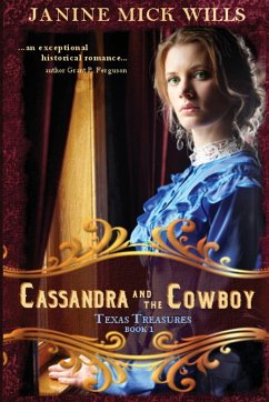 Cassandra and the Cowboy - Wills, Janine Mick