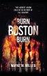 Burn Boston Burn - Bild 1