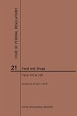 Code of Federal Regulations Title 21, Food and Drugs, Parts 170-199, 2019