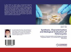 Synthesis, Characterization and Biological Evaluation of Heterocycles