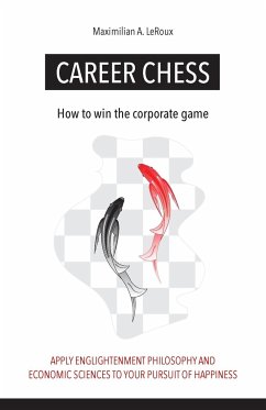 Career Chess - LeRoux, Maximilian A.