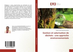 Gestion et valorisation de déchets : une approche environnementale - Rasoanantoandro, Perline Lalao