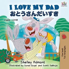Cover I Love My Dad (English Japanese Bilingual Book)