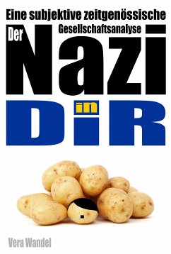 Der Nazi in Dir (eBook, ePUB) - Wandel, Vera