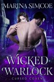 Wicked Warlock (Cursed Coven) (eBook, ePUB)