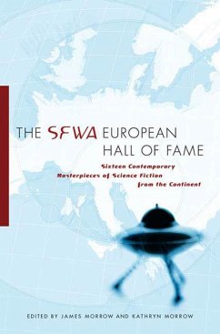 The SFWA European Hall of Fame (eBook, ePUB) - Morrow, James; Morrow, Kathryn