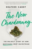 The New Chardonnay (eBook, ePUB)