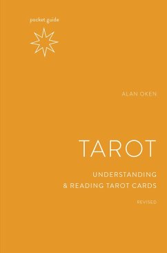 Pocket Guide to the Tarot, Revised (eBook, ePUB) - Oken, Alan