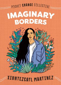 Imaginary Borders (eBook, ePUB) - Martinez, Xiuhtezcatl