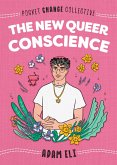 The New Queer Conscience (eBook, ePUB)